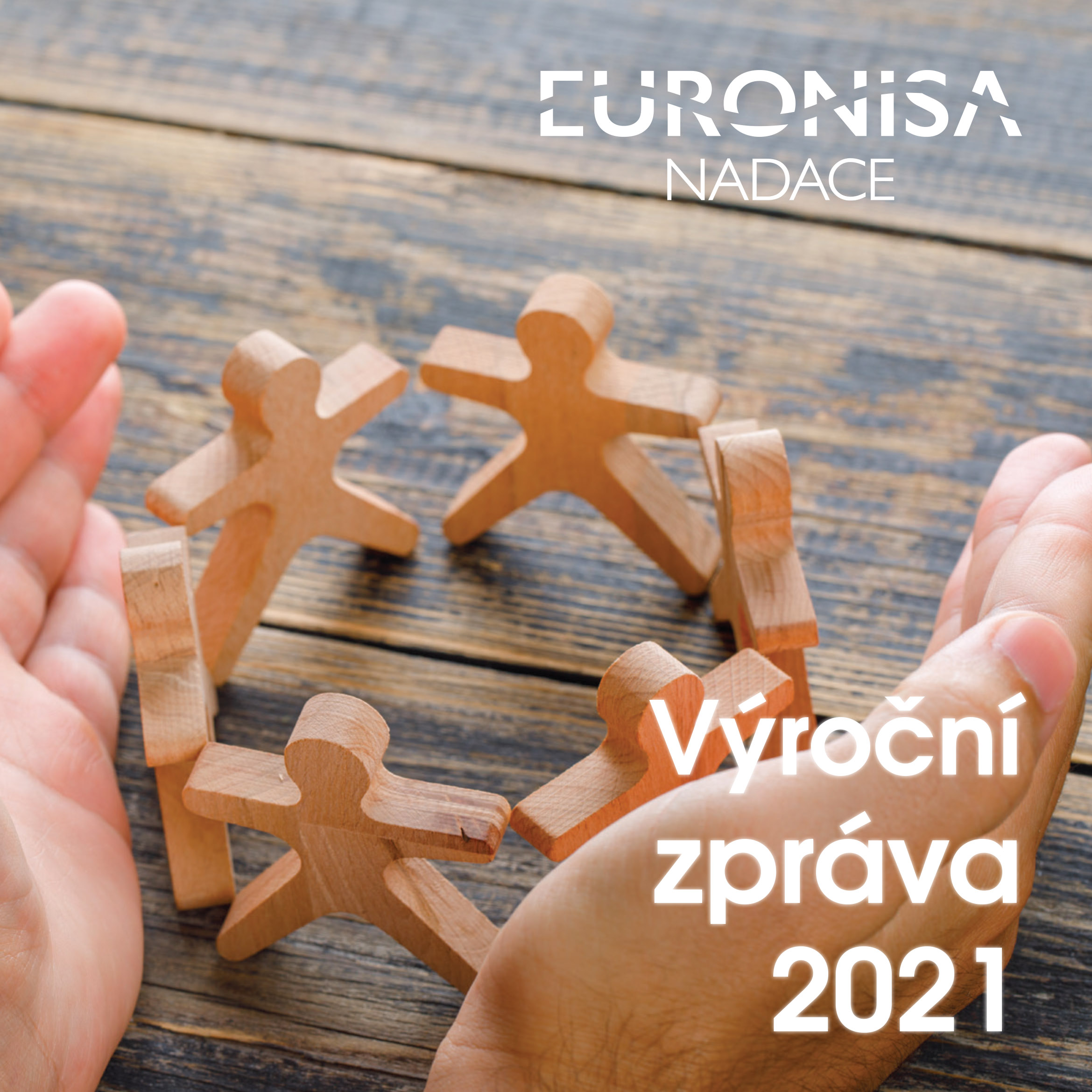 Vyšla nová Výroční zpráva Nadace EURONISA za rok 2021